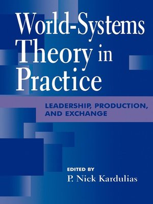 cover image of World-Systems Theory in Practice